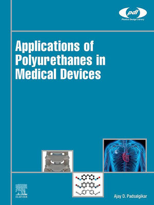 cover image of Applications of Polyurethanes in Medical Devices